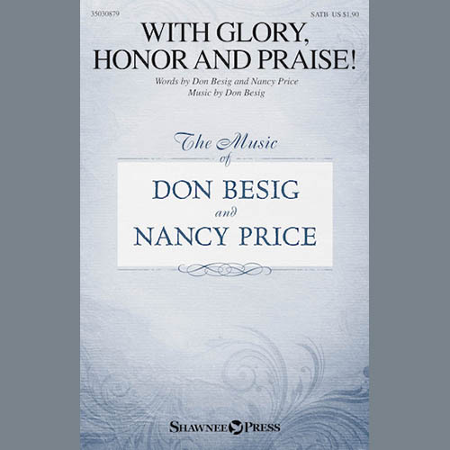 Don Besig With Glory, Honor And Praise! Profile Image