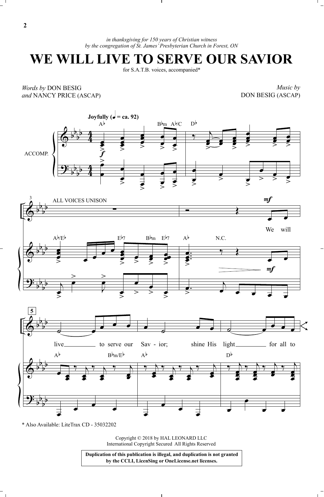 Learn to play Don Besig & Nancy Price We Will Live To Serve Our Savior sheet music for SATB Choir in minutes. Price: 3.9900$ Don Besig & Nancy Price We Will Live To Serve Our Savior sheet music notes and chords arranged for SATB Choir