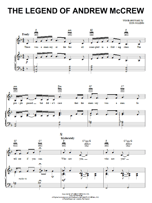 Learn to play Don McLean The Legend Of Andrew McCrew sheet music for Piano, Vocal & Guitar (Right-Hand Melody) in minutes. Don McLean The Legend Of Andrew McCrew sheet music notes and chords. Download Printable PDF.
