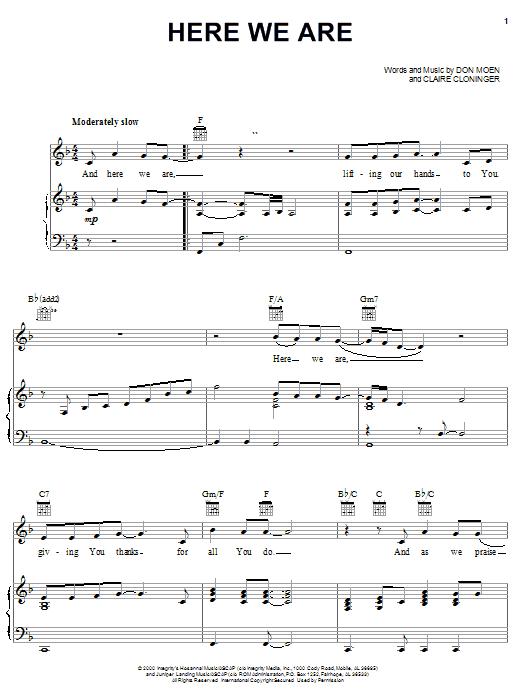 Learn to play Don Moen Here We Are sheet music for Piano, Vocal & Guitar (Right-Hand Melody) in minutes. Don Moen Here We Are sheet music notes and chords. Download Printable PDF.