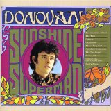 Download or print Donovan Sunshine Superman Sheet Music Printable PDF 2-page score for Pop / arranged Piano Chords/Lyrics SKU: 47657