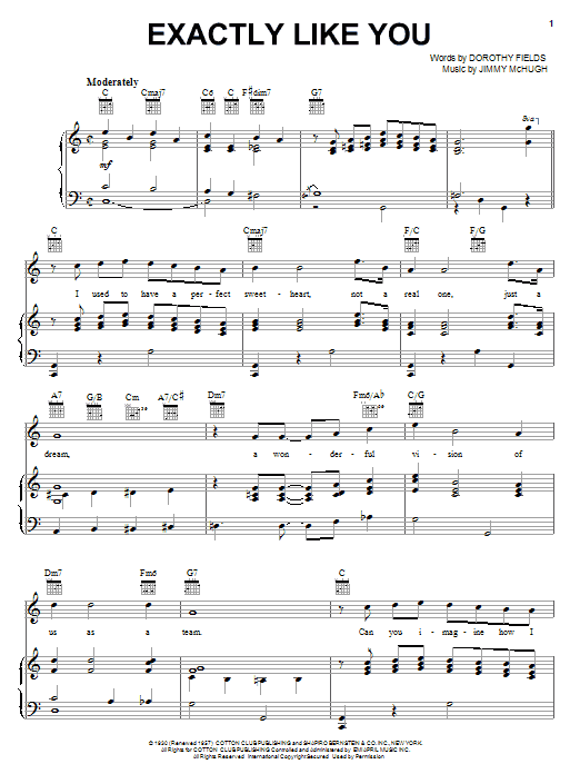 Learn to play Dorothy Fields Exactly Like You sheet music for Pro Vocal in minutes. Price: 6.9900$ Dorothy Fields Exactly Like You sheet music notes and chords arranged for Pro Vocal