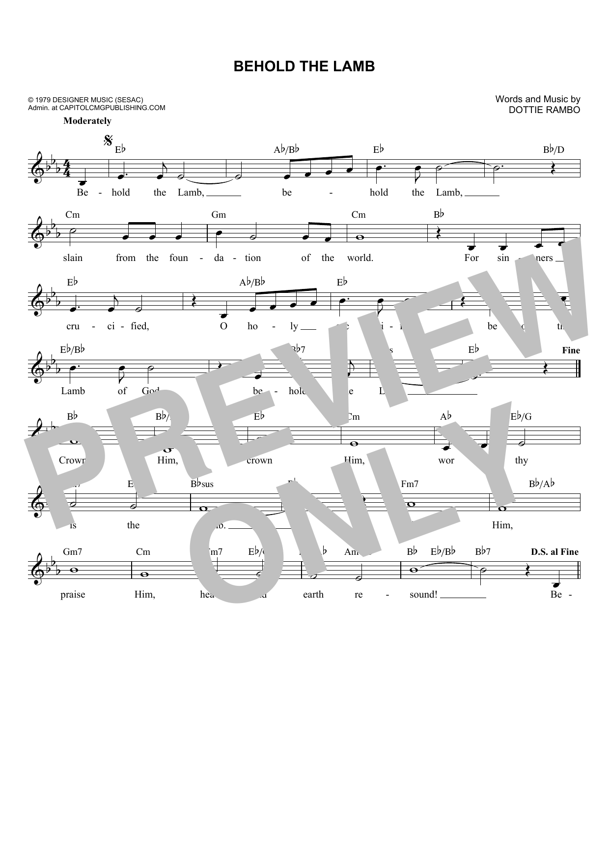 Learn to play Dottie Rambo Behold The Lamb sheet music for Lead Sheet / Fake Book in minutes. Price: 5.9900$ Dottie Rambo Behold The Lamb sheet music notes and chords arranged for Lead Sheet / Fake Book