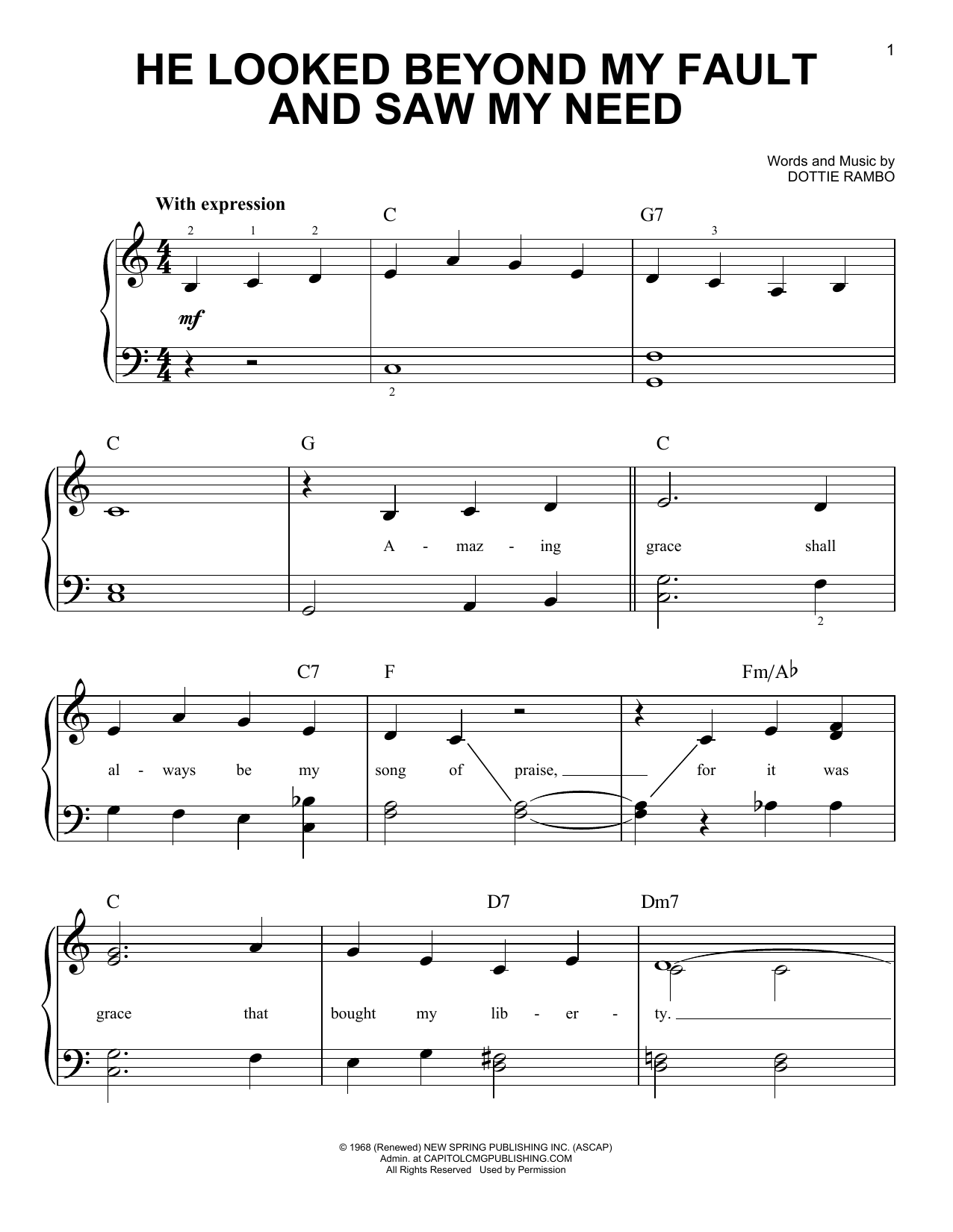 Dottie Rambo He Looked Beyond My Fault And Saw My Need sheet music notes and chords. Download Printable PDF.