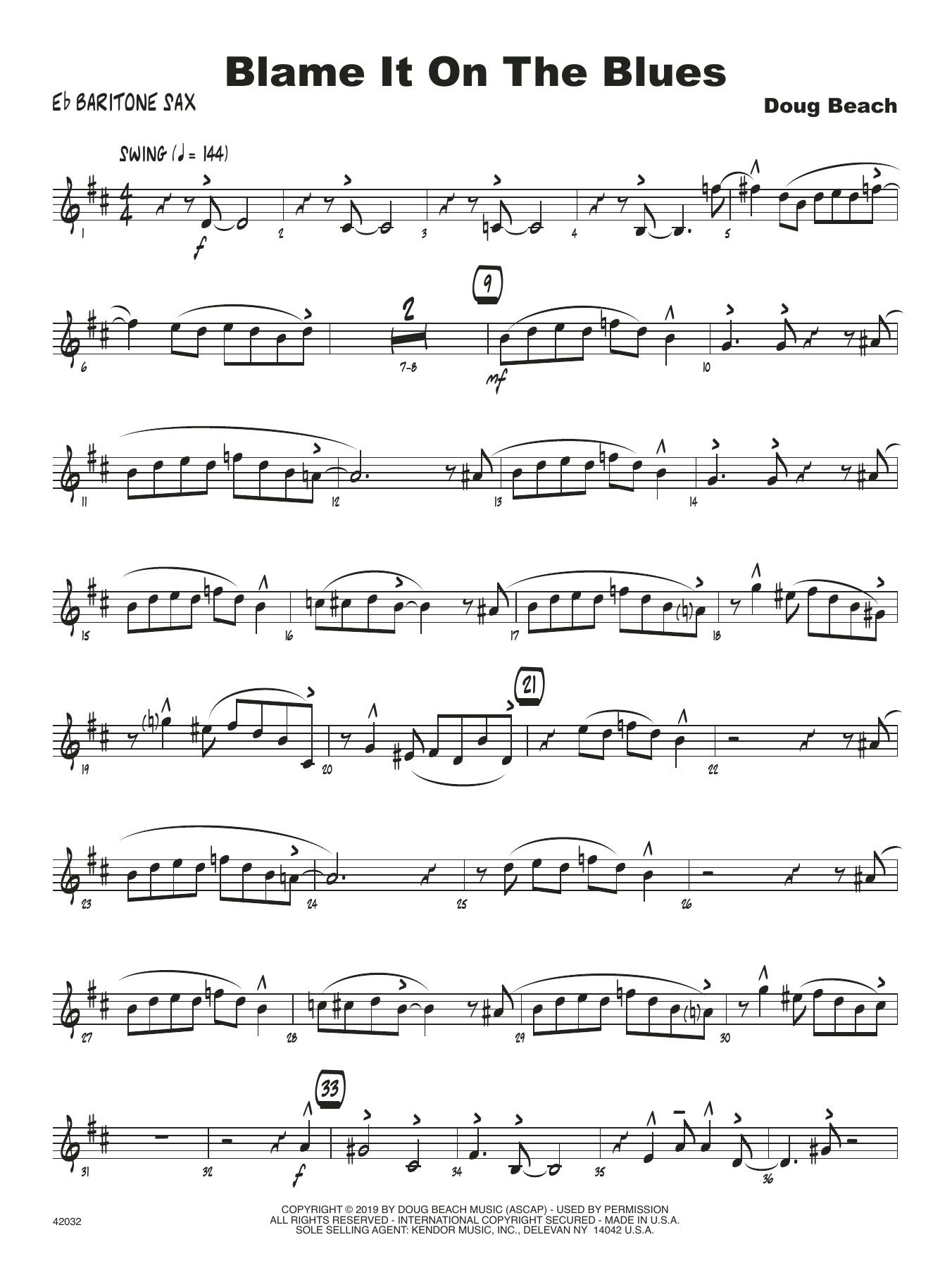 Learn to play Doug Beach Blame It On The Blues - Eb Baritone Saxophone sheet music for Jazz Ensemble in minutes. Doug Beach Blame It On The Blues - Eb Baritone Saxophone sheet music notes and chords. Download Printable PDF.