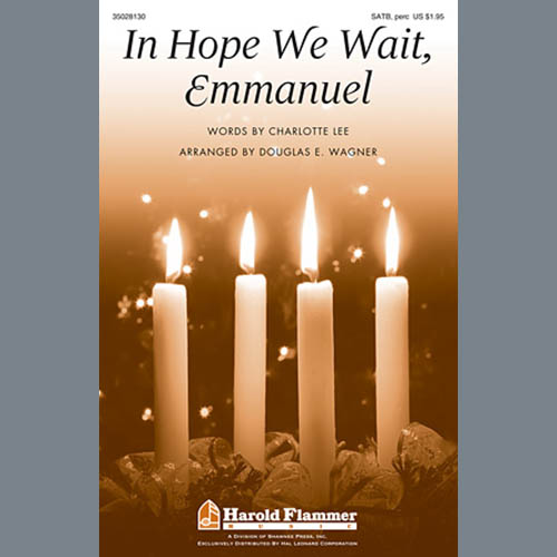 Douglas E. Wagner In Hope We Wait, Emmanuel Profile Image
