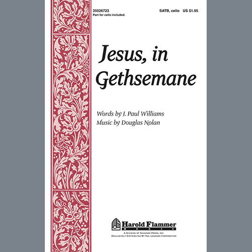 Douglas Nolan Jesus, In Gethsemane Profile Image