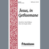 Download or print Douglas Nolan Jesus, In Gethsemane Sheet Music Printable PDF 4-page score for Concert / arranged SATB Choir SKU: 284249
