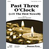 Download or print Douglas Wagner Past Three O'Clock Sheet Music Printable PDF 14-page score for Concert / arranged 2-Part Choir SKU: 86359