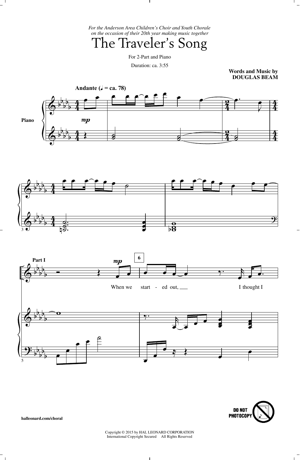 Learn to play Douglas Beam The Traveler's Song sheet music for 2-Part Choir in minutes. Price: 3.9900$ Douglas Beam The Traveler's Song sheet music notes and chords arranged for 2-Part Choir