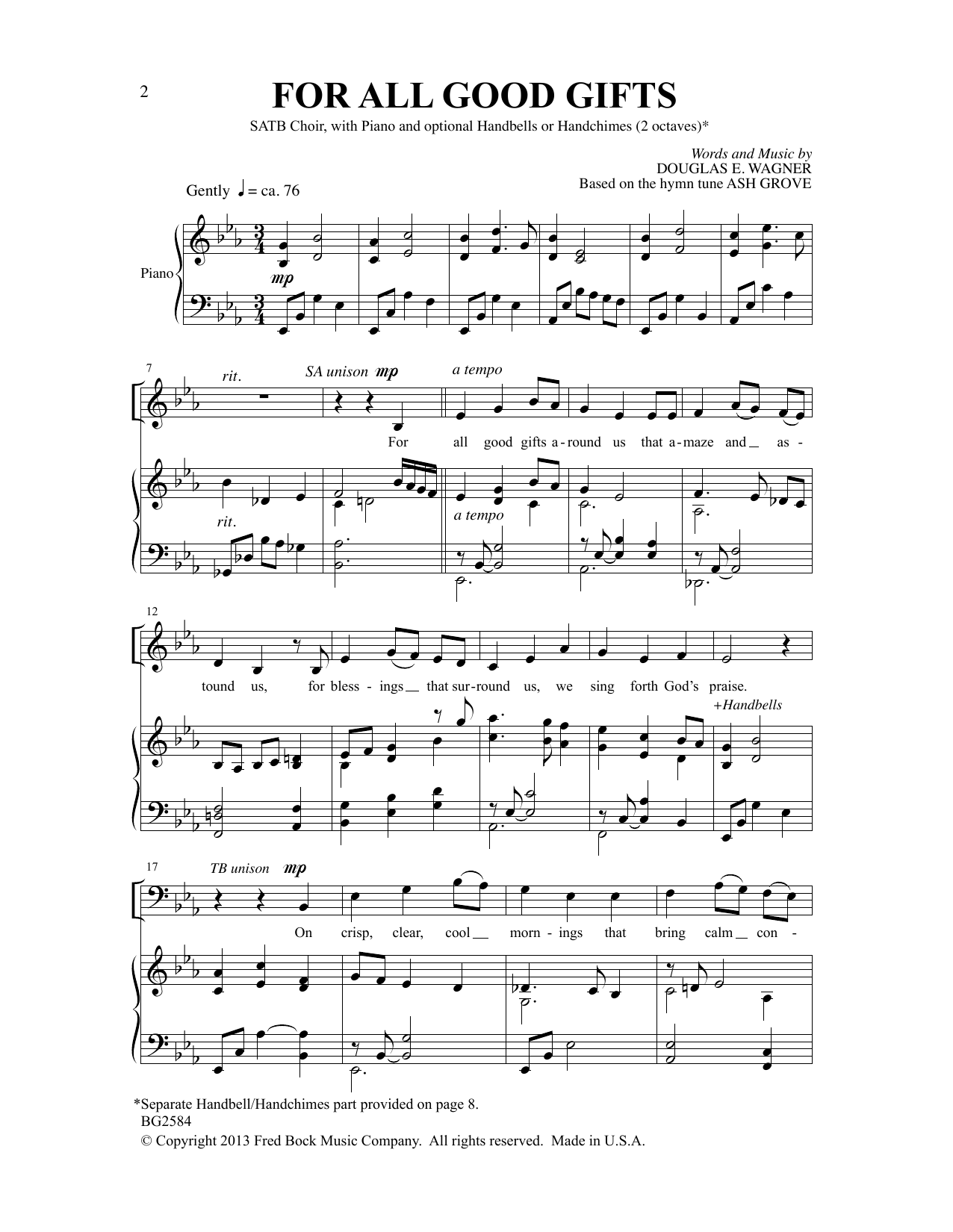 Learn to play Douglas E. Wagner For All Good Gifts sheet music for SATB Choir in minutes. Price: 3.9900$ Douglas E. Wagner For All Good Gifts sheet music notes and chords arranged for SATB Choir