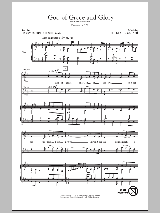 Learn to play Douglas E. Wagner God Of Grace And God Of Glory sheet music for SATB Choir in minutes. Price: 3.9900$ Douglas E. Wagner God Of Grace And God Of Glory sheet music notes and chords arranged for SATB Choir