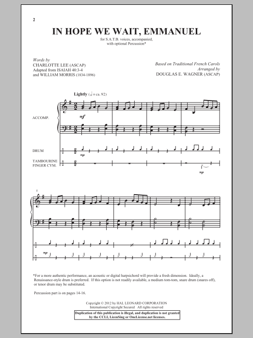 Learn to play Douglas E. Wagner In Hope We Wait, Emmanuel sheet music for SATB Choir in minutes. Price: 3.9900$ Douglas E. Wagner In Hope We Wait, Emmanuel sheet music notes and chords arranged for SATB Choir