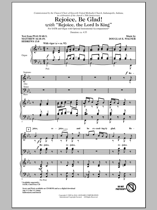 Learn to play Douglas E. Wagner Rejoice, Be Glad! (with Rejoice, The Lord Is King) sheet music for SATB Choir in minutes. Price: 3.9900$ Douglas E. Wagner Rejoice, Be Glad! (with Rejoice, The Lord Is King) sheet music notes and chords arranged for SATB Choir