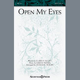 Download or print Douglas Nolan Open My Eyes Sheet Music Printable PDF 7-page score for Sacred / arranged SATB Choir SKU: 195583