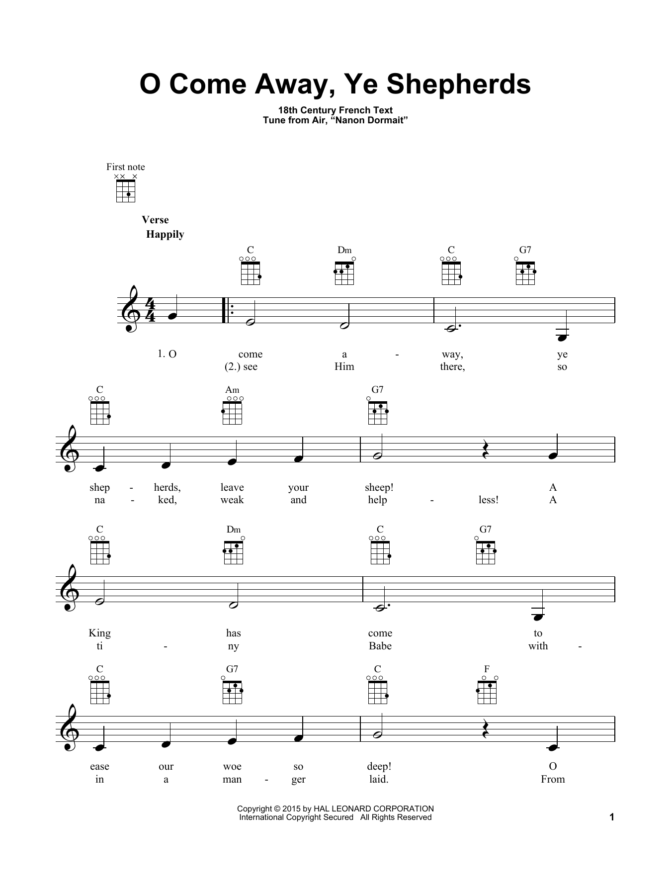 Learn to play Traditional Carol O Come Away, Ye Shepherds sheet music for Ukulele in minutes. Price: 5.9900$ Traditional Carol O Come Away, Ye Shepherds sheet music notes and chords arranged for Ukulele