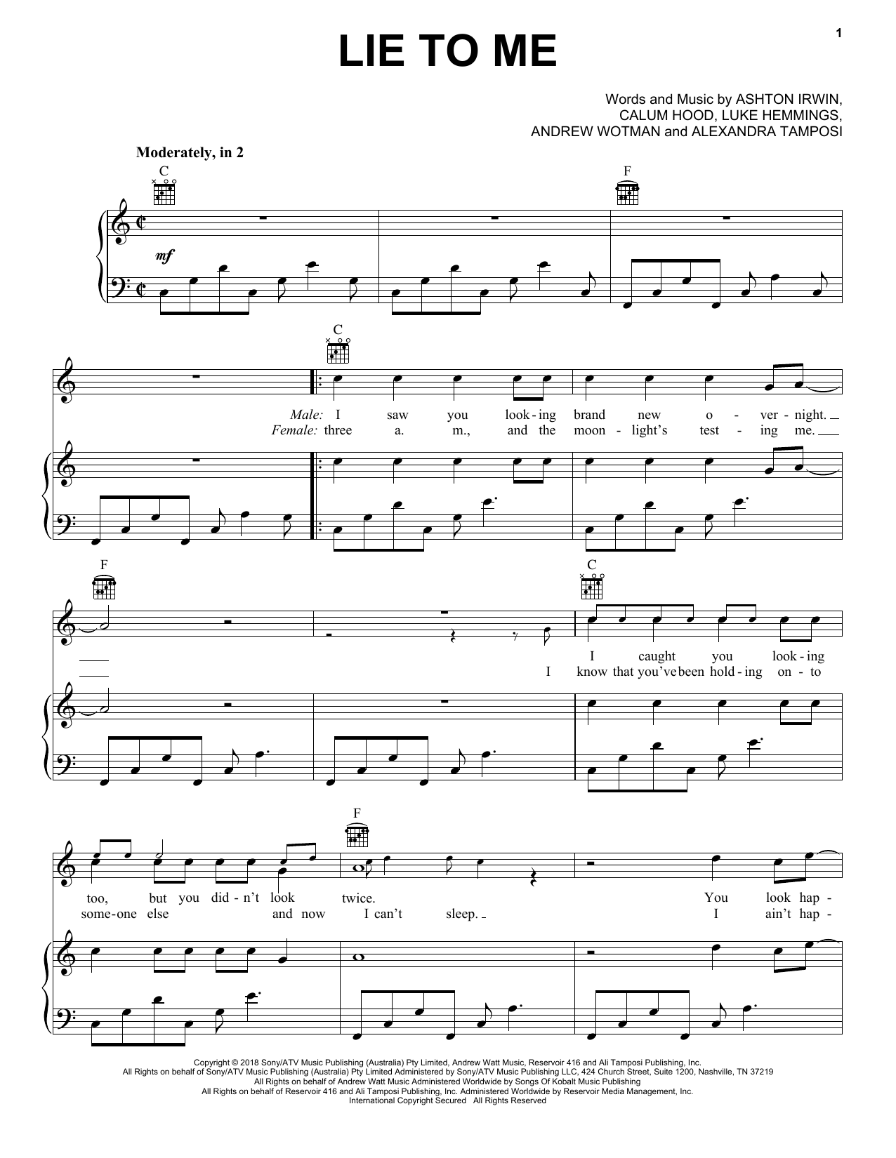 Learn to play 5 Seconds of Summer Lie To Me sheet music for Piano, Vocal & Guitar Chords (Right-Hand Melody) in minutes. Price: 7.8900$ 5 Seconds of Summer Lie To Me sheet music notes and chords arranged for Piano, Vocal & Guitar Chords (Right-Hand Melody)