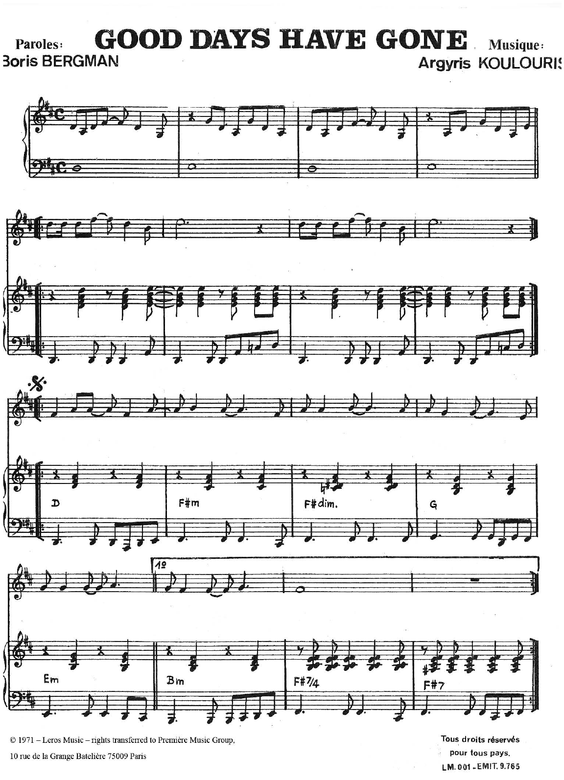 Learn to play A Koulouris Good Days Have Gone sheet music for Piano, Vocal & Guitar Chords in minutes. Price: 7.8900$ A Koulouris Good Days Have Gone sheet music notes and chords arranged for Piano, Vocal & Guitar Chords