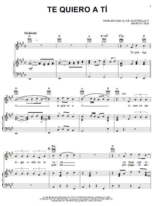 Learn to play A.B. Quintanilla III Te Quiero A Ti sheet music for Piano, Vocal & Guitar Chords (Right-Hand Melody) in minutes. Price: 7.8900$ A.B. Quintanilla III Te Quiero A Ti sheet music notes and chords arranged for Piano, Vocal & Guitar Chords (Right-Hand Melody)
