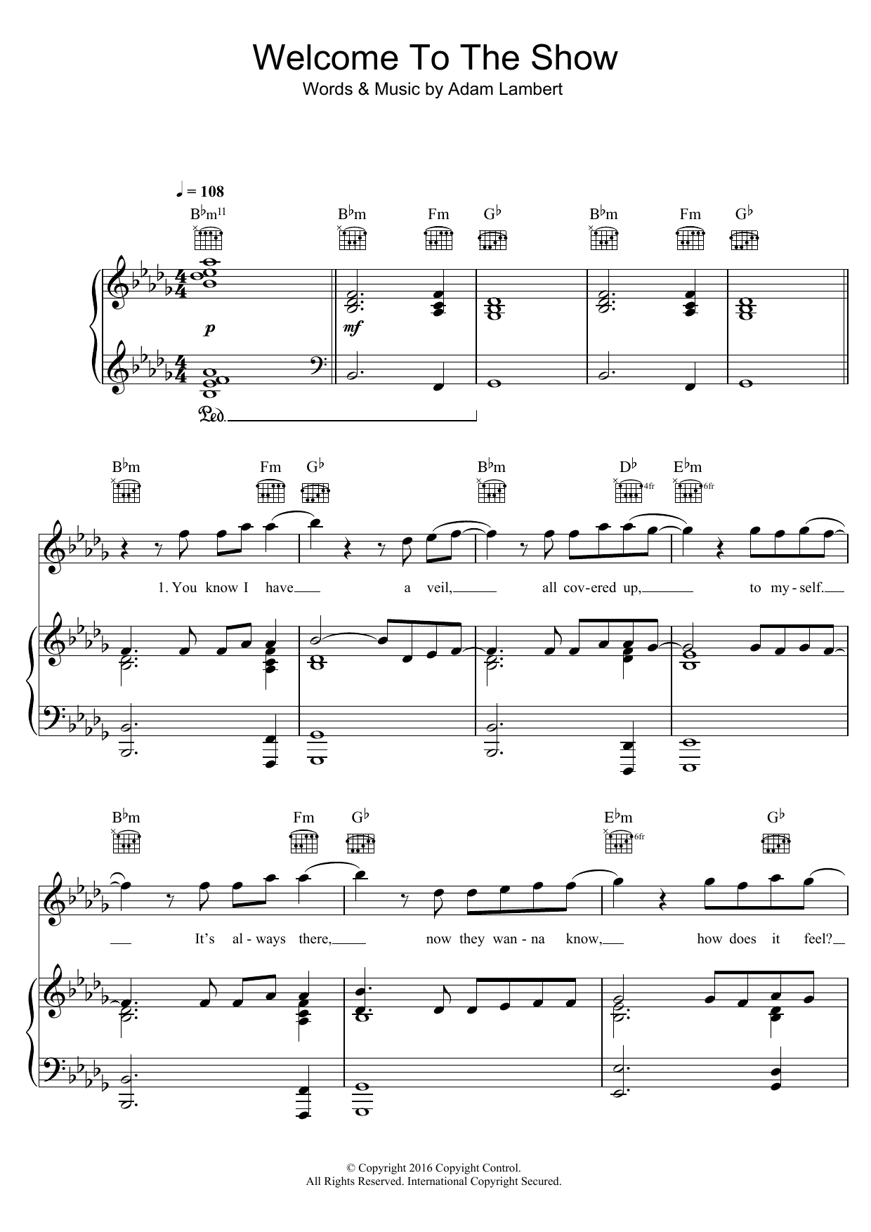 Learn to play Adam Lambert Welcome To The Show (feat. Laleh) sheet music for Piano, Vocal & Guitar Chords in minutes. Price: 7.8900$ Adam Lambert Welcome To The Show (feat. Laleh) sheet music notes and chords arranged for Piano, Vocal & Guitar Chords