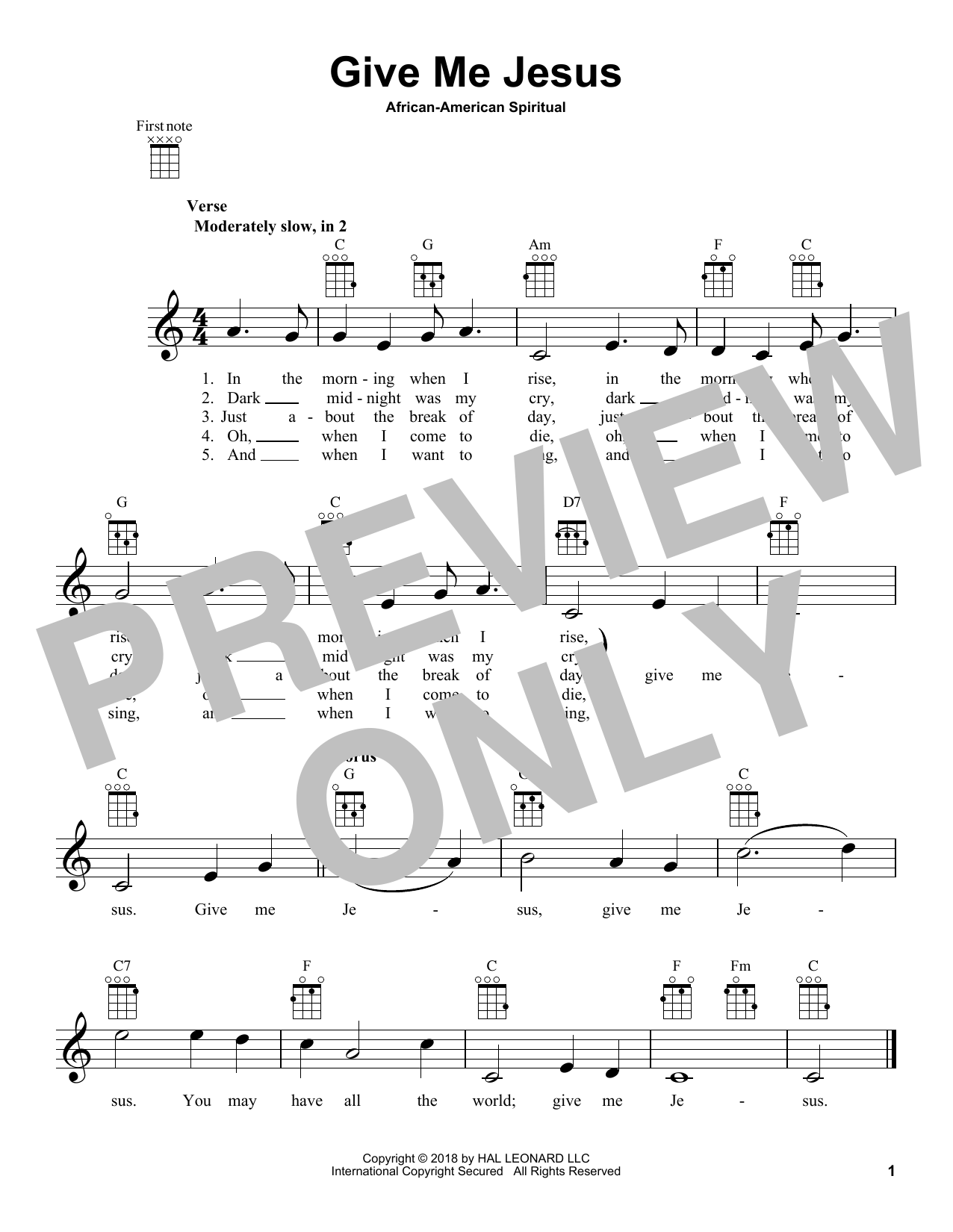 Learn to play African-American Spiritual Give Me Jesus sheet music for Ukulele in minutes. Price: 5.9900$ African-American Spiritual Give Me Jesus sheet music notes and chords arranged for Ukulele