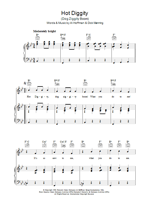 Learn to play Al Hoffman Hot Diggity (Dog Ziggity Boom) sheet music for Piano, Vocal & Guitar Chords in minutes. Price: 7.8900$ Al Hoffman Hot Diggity (Dog Ziggity Boom) sheet music notes and chords arranged for Piano, Vocal & Guitar Chords
