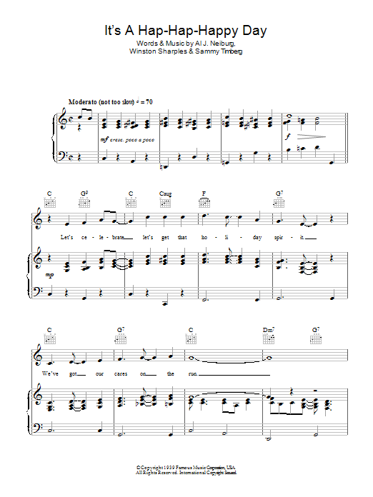 Learn to play Al J. Neiburg It's A Hap-Hap-Happy Day sheet music for Piano, Vocal & Guitar Chords in minutes. Price: 7.8900$ Al J. Neiburg It's A Hap-Hap-Happy Day sheet music notes and chords arranged for Piano, Vocal & Guitar Chords