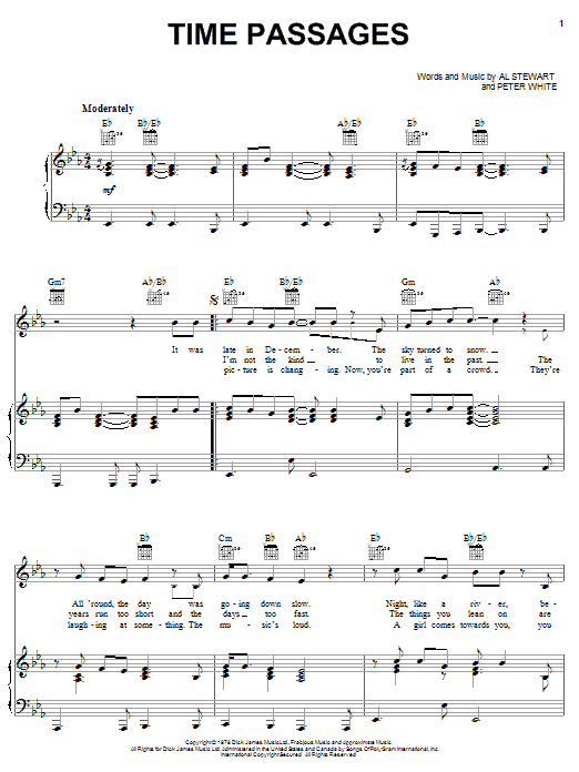 Learn to play Al Stewart Time Passages sheet music for Piano, Vocal & Guitar Chords (Right-Hand Melody) in minutes. Price: 7.8900$ Al Stewart Time Passages sheet music notes and chords arranged for Piano, Vocal & Guitar Chords (Right-Hand Melody)