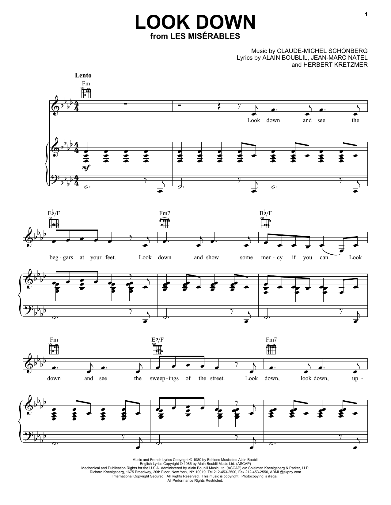 Learn to play Alain Boublil Look Down sheet music for Piano, Vocal & Guitar Chords (Right-Hand Melody) in minutes. Price: 7.8900$ Alain Boublil Look Down sheet music notes and chords arranged for Piano, Vocal & Guitar Chords (Right-Hand Melody)
