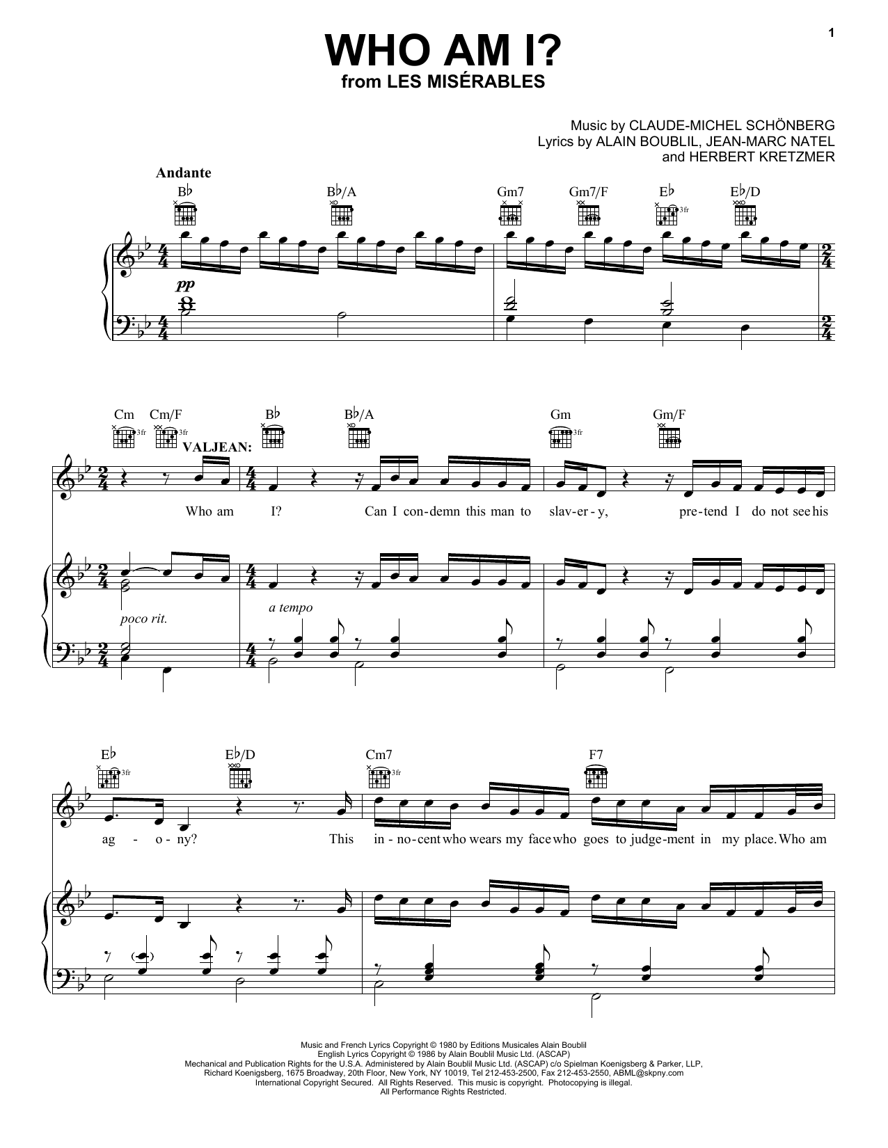 Learn to play Alain Boublil Who Am I? sheet music for Piano, Vocal & Guitar Chords (Right-Hand Melody) in minutes. Price: 7.8900$ Alain Boublil Who Am I? sheet music notes and chords arranged for Piano, Vocal & Guitar Chords (Right-Hand Melody)