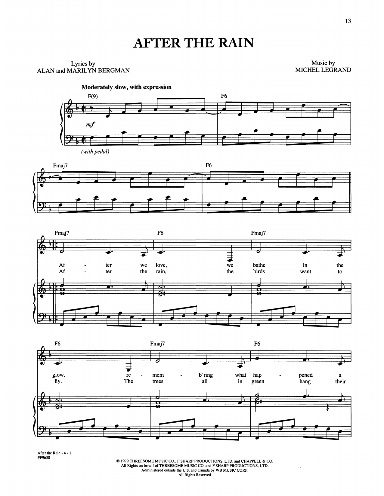 Learn to play Alan and Marilyn Bergman and Michel Legrand After The Rain sheet music for Piano, Vocal & Guitar Chords (Right-Hand Melody) in minutes. Price: 7.8900$ Alan and Marilyn Bergman and Michel Legrand After The Rain sheet music notes and chords arranged for Piano, Vocal & Guitar Chords (Right-Hand Melody)