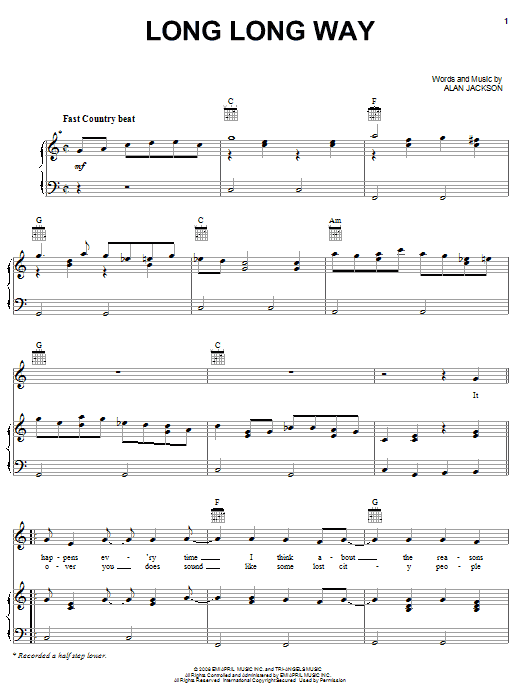 Alan Jackson Long Long Way sheet music notes and chords arranged for Piano, Vocal & Guitar Chords (Right-Hand Melody)