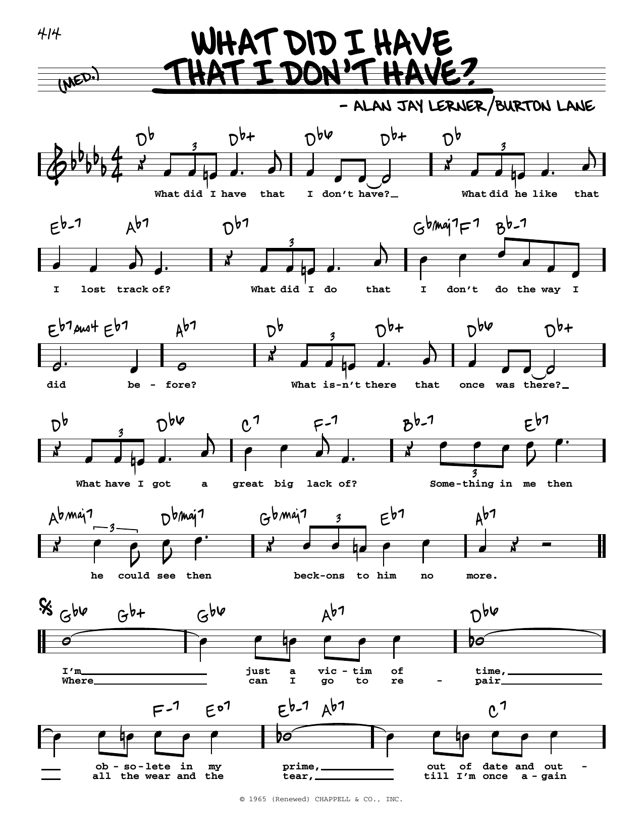 Alan Jay Lerner & Burton Lane What Did I Have That I Don't Have? (High Voice) (from On A Clear Day You Can See Forever) sheet music notes and chords arranged for Real Book – Melody, Lyrics & Chords