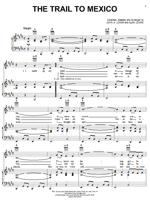 Learn to play Alan Lomax The Trail To Mexico sheet music for Piano, Vocal & Guitar Chords (Right-Hand Melody) in minutes. Price: 7.8900$ Alan Lomax The Trail To Mexico sheet music notes and chords arranged for Piano, Vocal & Guitar Chords (Right-Hand Melody)