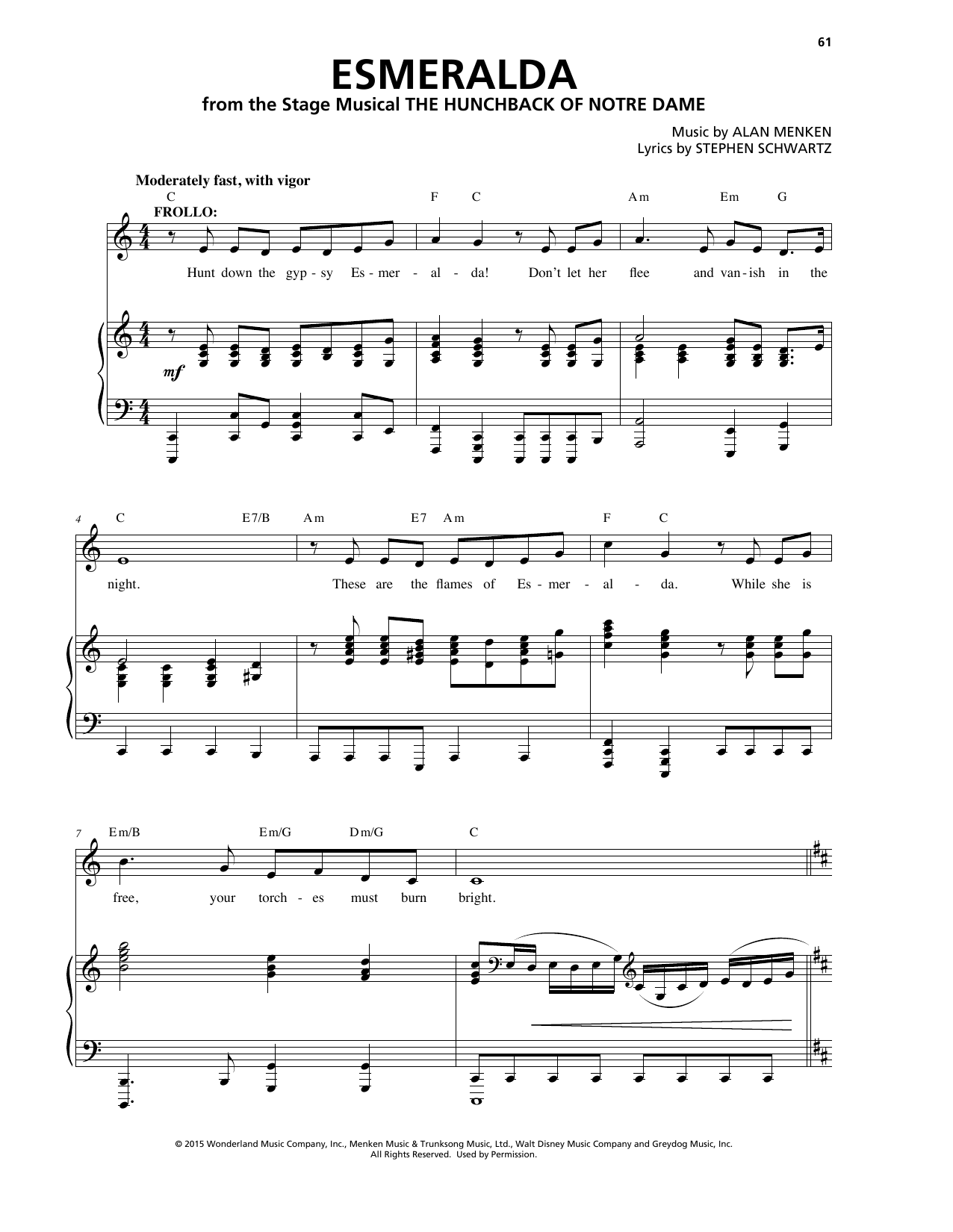 Learn to play Alan Menken Esmeralda sheet music for Piano & Vocal in minutes. Price: 7.8900$ Alan Menken Esmeralda sheet music notes and chords arranged for Piano & Vocal