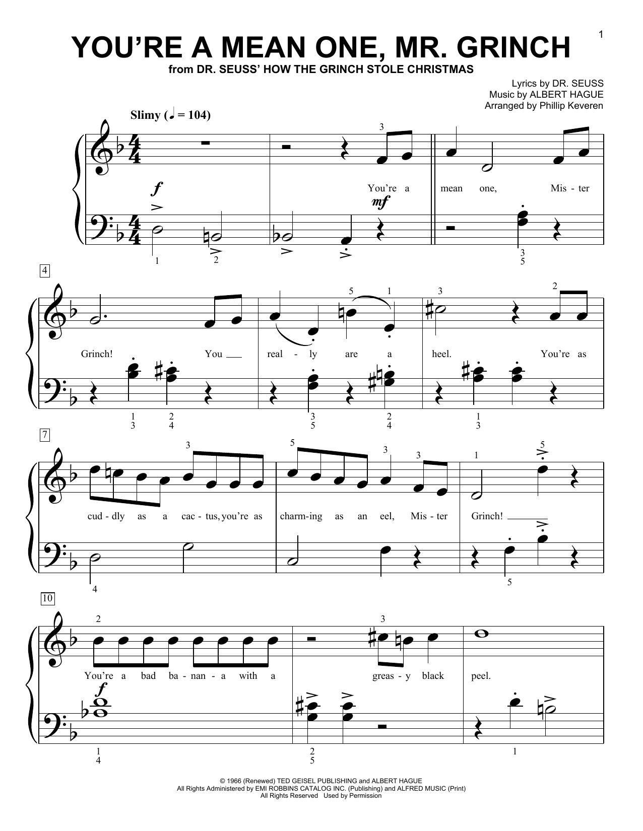 Albert Hague You're A Mean One, Mr. Grinch (from Dr. Seuss How The Grinch Stole Christmas) (arr. Phillip Keveren) sheet music notes and chords. Download Printable PDF.