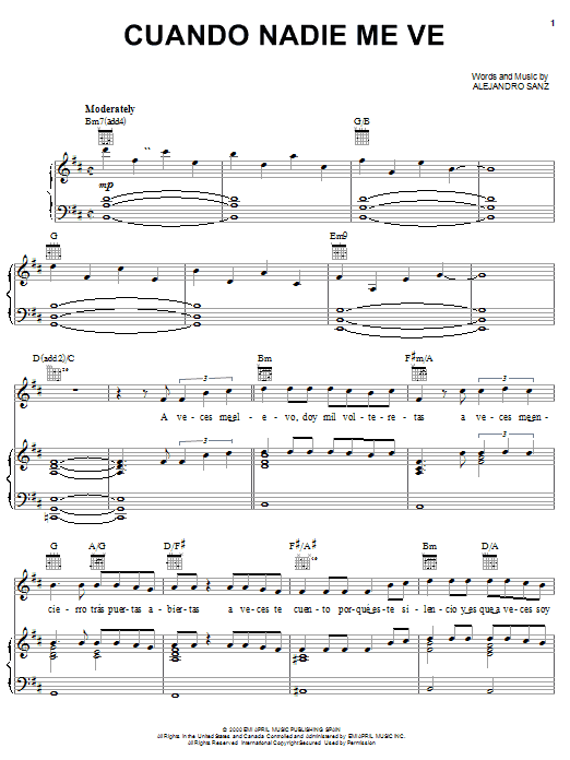 Learn to play Alejandro Sanz Cuando Nadie Me Ve sheet music for Piano, Vocal & Guitar Chords (Right-Hand Melody) in minutes. Price: 7.8900$ Alejandro Sanz Cuando Nadie Me Ve sheet music notes and chords arranged for Piano, Vocal & Guitar Chords (Right-Hand Melody)
