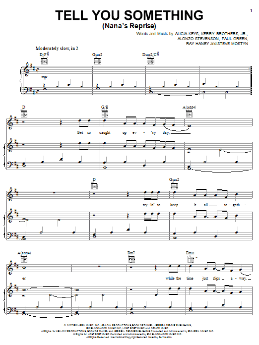 Learn to play Alicia Keys Tell You Something (Nana's Reprise) sheet music for Piano, Vocal & Guitar Chords (Right-Hand Melody) in minutes. Price: 7.8900$ Alicia Keys Tell You Something (Nana's Reprise) sheet music notes and chords arranged for Piano, Vocal & Guitar Chords (Right-Hand Melody)