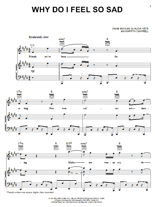 Learn to play Alicia Keys Why Do I Feel So Sad sheet music for Piano, Vocal & Guitar Chords (Right-Hand Melody) in minutes. Price: 7.8900$ Alicia Keys Why Do I Feel So Sad sheet music notes and chords arranged for Piano, Vocal & Guitar Chords (Right-Hand Melody)