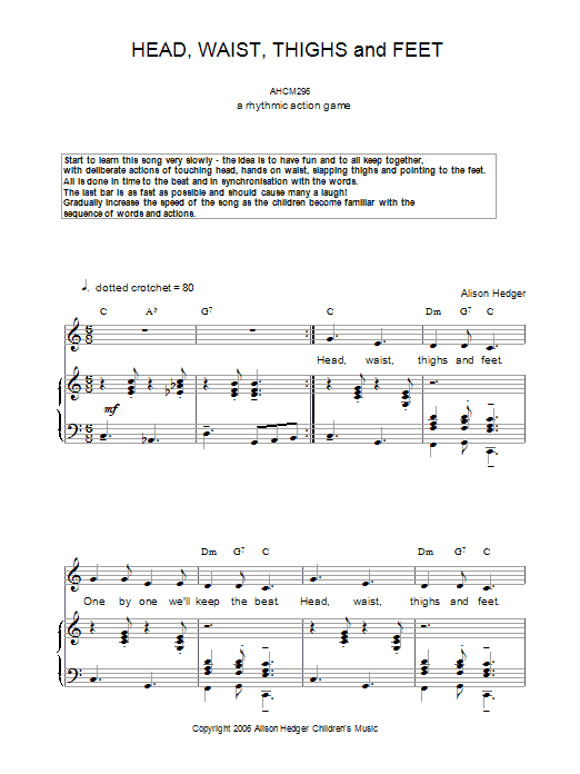 Learn to play Alison Hedger Head, Waist, Thighs And Feet sheet music for Piano, Vocal & Guitar Chords in minutes. Price: 7.8900$ Alison Hedger Head, Waist, Thighs And Feet sheet music notes and chords arranged for Piano, Vocal & Guitar Chords