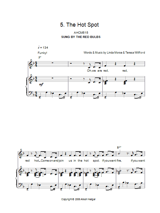 Learn to play Alison Hedger The Hot Spot (from Mister Lillibub's Lovely Light Bulbs) sheet music for Piano, Vocal & Guitar Chords in minutes. Price: 7.8900$ Alison Hedger The Hot Spot (from Mister Lillibub's Lovely Light Bulbs) sheet music notes and chords arranged for Piano, Vocal & Guitar Chords