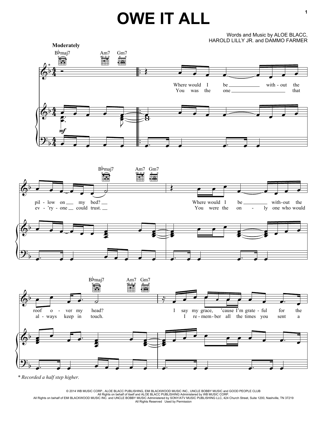 Learn to play Aloe Blacc Owe It All sheet music for Piano, Vocal & Guitar Chords (Right-Hand Melody) in minutes. Price: 7.8900$ Aloe Blacc Owe It All sheet music notes and chords arranged for Piano, Vocal & Guitar Chords (Right-Hand Melody)