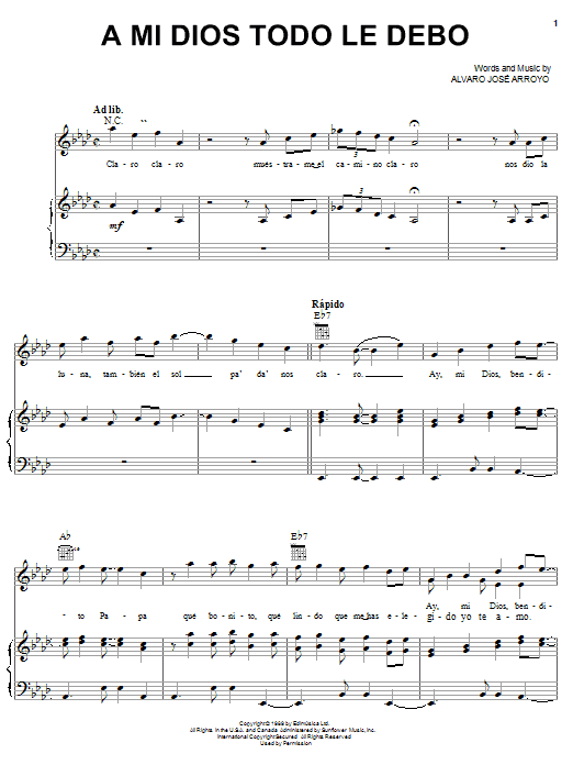 Learn to play Alvaro José Arroyo A Mi Dios Todo Le Debo sheet music for Piano, Vocal & Guitar Chords (Right-Hand Melody) in minutes. Price: 7.8900$ Alvaro José Arroyo A Mi Dios Todo Le Debo sheet music notes and chords arranged for Piano, Vocal & Guitar Chords (Right-Hand Melody)