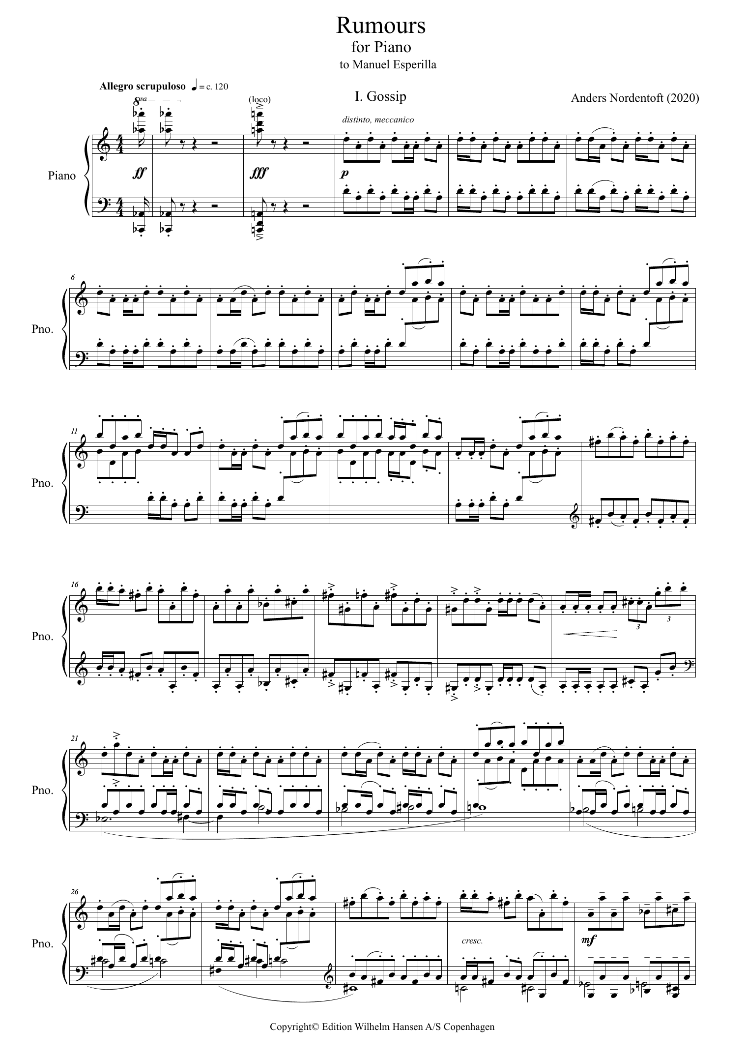 Learn to play Anders Nordentoft Rumours sheet music for Piano Solo in minutes. Price: 24.9700$ Anders Nordentoft Rumours sheet music notes and chords arranged for Piano Solo