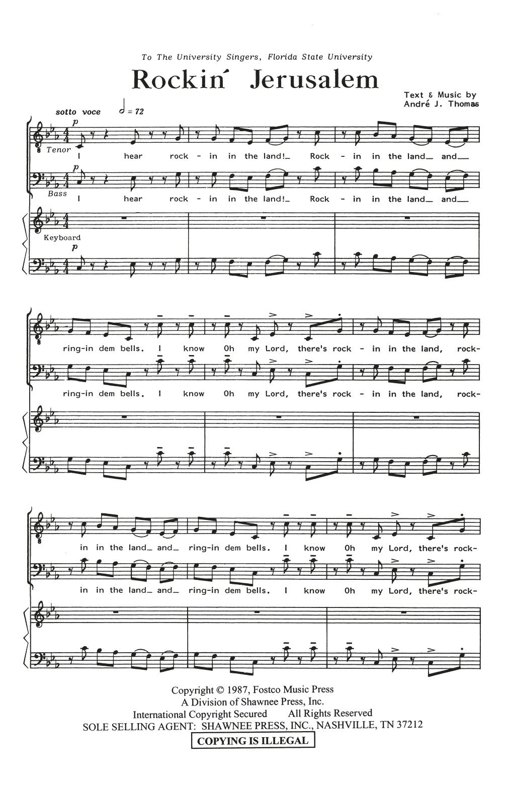 Learn to play Andre J. Thomas Rockin' Jerusalem sheet music for SATB Choir in minutes. Price: 3.9900$ Andre J. Thomas Rockin' Jerusalem sheet music notes and chords arranged for SATB Choir