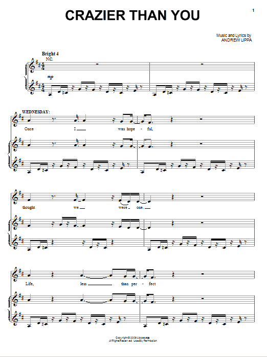 Learn to play Andrew Lippa Crazier Than You sheet music for Piano & Vocal in minutes. Price: 7.8900$ Andrew Lippa Crazier Than You sheet music notes and chords arranged for Piano & Vocal