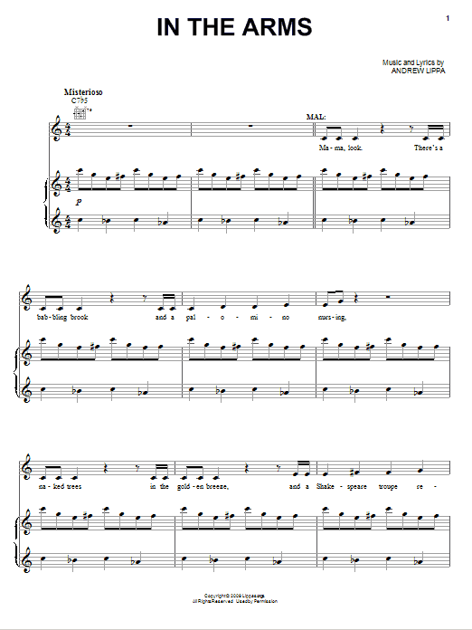 Learn to play Andrew Lippa In The Arms sheet music for Piano, Vocal & Guitar Chords (Right-Hand Melody) in minutes. Price: 7.8900$ Andrew Lippa In The Arms sheet music notes and chords arranged for Piano, Vocal & Guitar Chords (Right-Hand Melody)