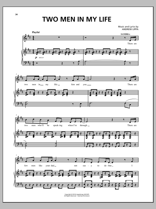 Learn to play Andrew Lippa Two Men In My Life sheet music for Piano, Vocal & Guitar Chords (Right-Hand Melody) in minutes. Price: 7.8900$ Andrew Lippa Two Men In My Life sheet music notes and chords arranged for Piano, Vocal & Guitar Chords (Right-Hand Melody)