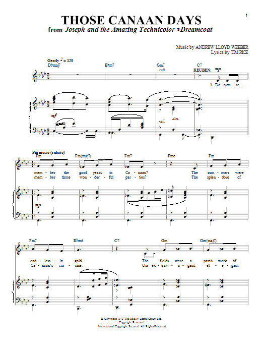 Learn to play Andrew Lloyd Webber Those Canaan Days sheet music for Piano & Vocal in minutes. Price: 7.8900$ Andrew Lloyd Webber Those Canaan Days sheet music notes and chords arranged for Piano & Vocal