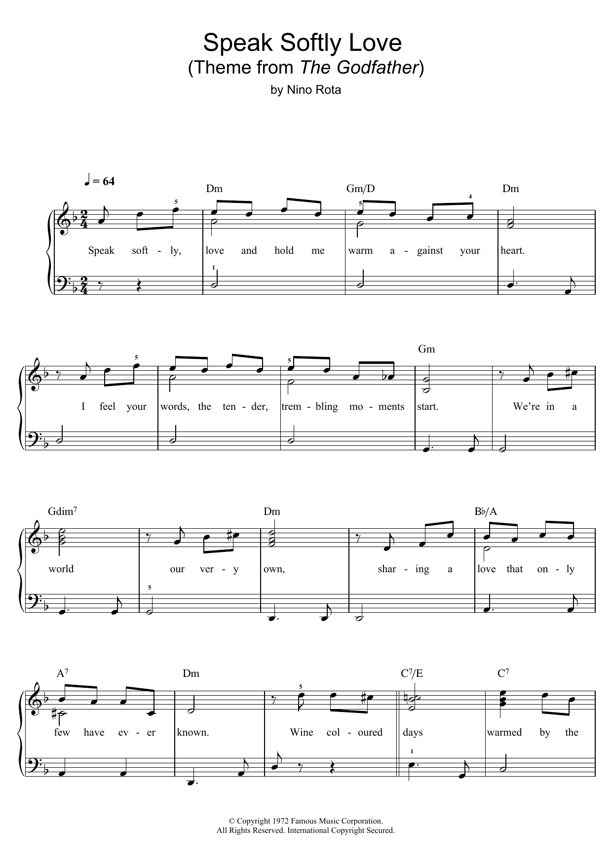 Learn to play Andy Williams Speak Softly Love (Godfather Theme) sheet music for Easy Piano in minutes. Price: 6.9900$ Andy Williams Speak Softly Love (Godfather Theme) sheet music notes and chords arranged for Easy Piano